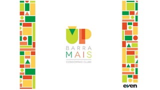 Up Barra Mais Condomínio Clube • Lançamento Imobiliário • Jacarepaguá