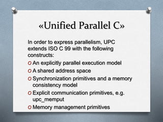 Unified Parallel C - IK | PPT