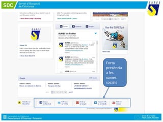 Forta
presència
a les
xarxes
socials
Forta
presència
a les
xarxes
socials
 