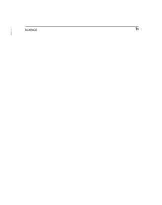 SCIENCE 1s
 