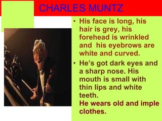 CHARLES   MUNTZ ,[object Object],[object Object]