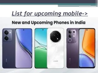 Upcoming Mobile 2025 in India with price list.pptx
