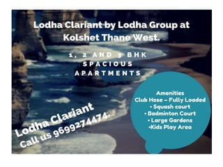 Upcoming Project Lodha Clariant Kolshet Thane Mumbai
