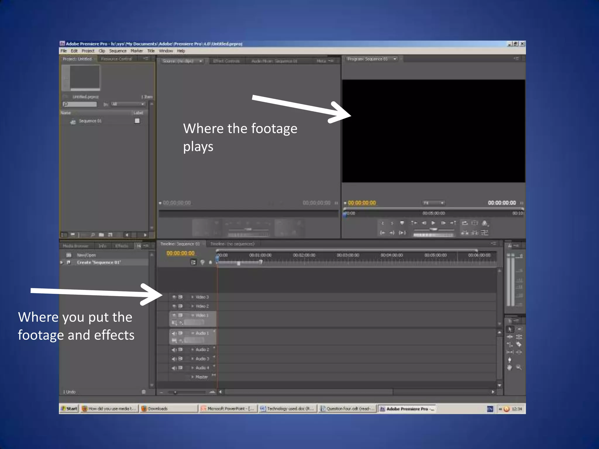 Where the footage
                      plays




Where you put the
footage and effects
 