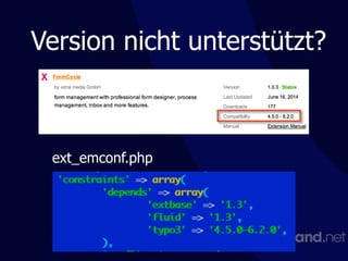 Version nicht unterstützt?
ext_emconf.php
 