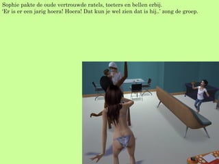 Sophie pakte de oude vertrouwde ratels, toeters en bellen erbij. ‘Er is er een jarig hoera! Hoera! Dat kun je wel zien dat is hij..’ zong de groep. 