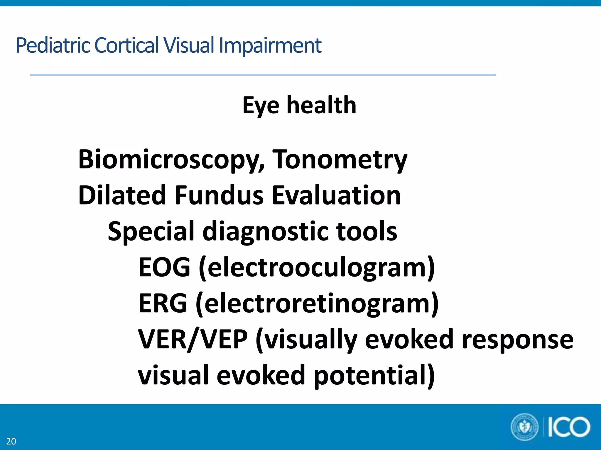 AAO: Pediatric Cortical Visual Impairment | PPTX