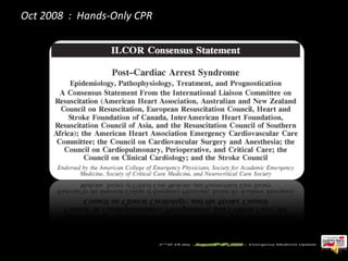Oct 2008  :  Hands-Only CPR  