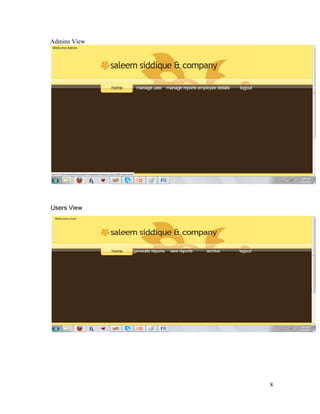 Admins View




Users View




              8
 