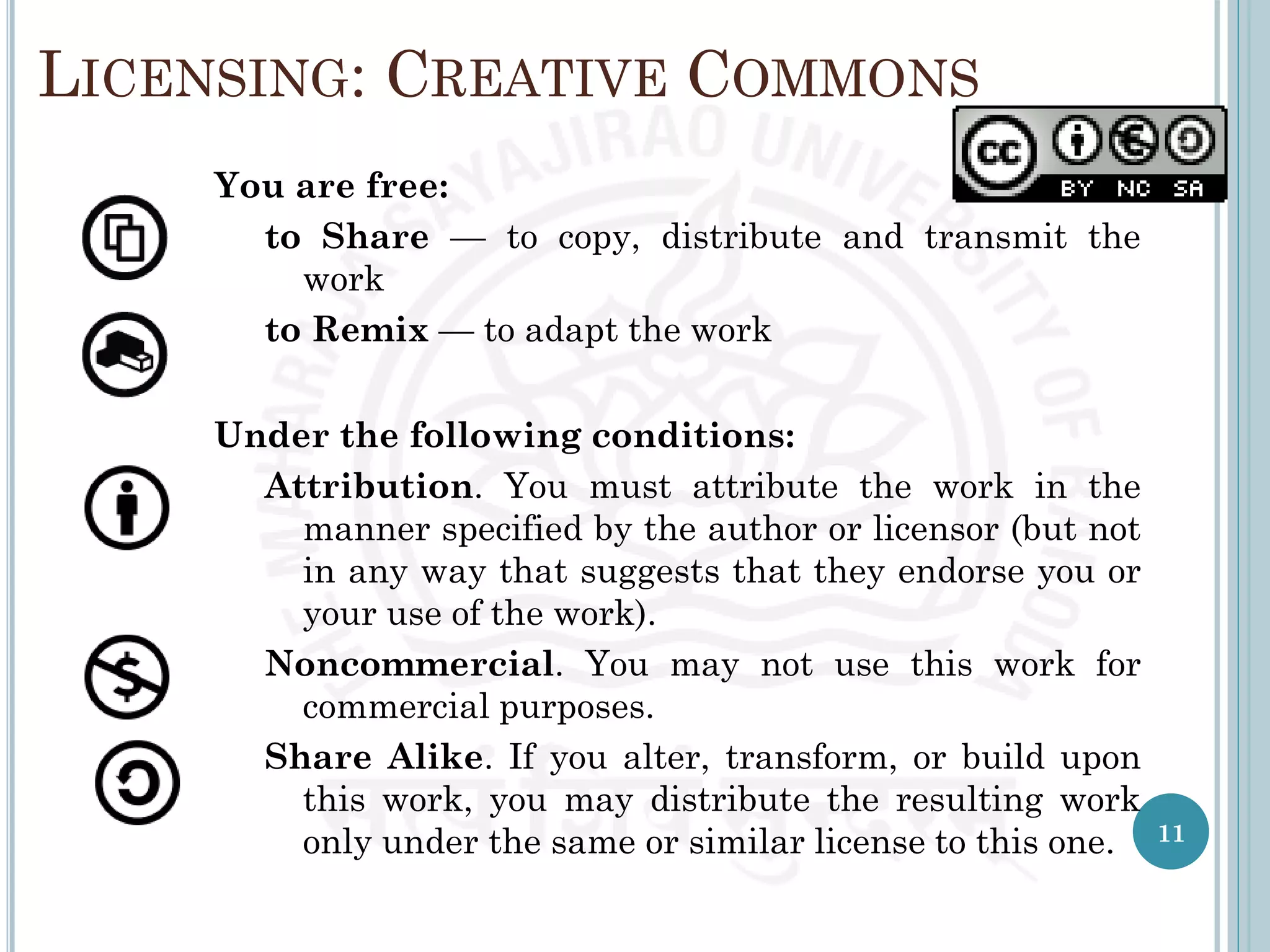 LICENSING: CREATIVE COMMONS
You are free:
to Share — to copy, distribute and transmit the
work
to Remix — to adapt the work
Under the following conditions:
Attribution. You must attribute the work in the
manner specified by the author or licensor (but not
in any way that suggests that they endorse you or
your use of the work).
Noncommercial. You may not use this work for
commercial purposes.
Share Alike. If you alter, transform, or build upon
this work, you may distribute the resulting work
only under the same or similar license to this one. 11
 