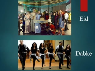 Eid
Dabke
 