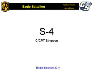S-4 C/CPT Simpson Eagle Battalion 2011 