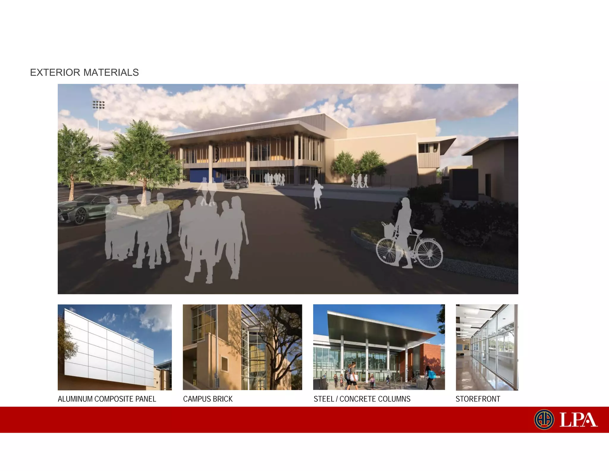 ALUMINUM COMPOSITE PANEL CAMPUS BRICK STEEL / CONCRETE COLUMNS STOREFRONT
EXTERIOR MATERIALS
 