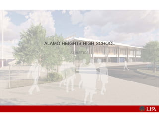 ATHLETICS
ALAMO HEIGHTS HIGH SCHOOL
 