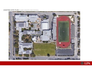 EXISTING SITE PLAN ALAMO HEIGHTS HIGH SCHOOL
 