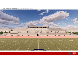 EXTERIOR RENDERING VIEW FROM FOOTBALL FIELD
 