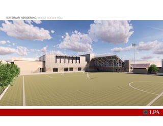 EXTERIOR RENDERING VIEW OF SOCCER FIELD
 