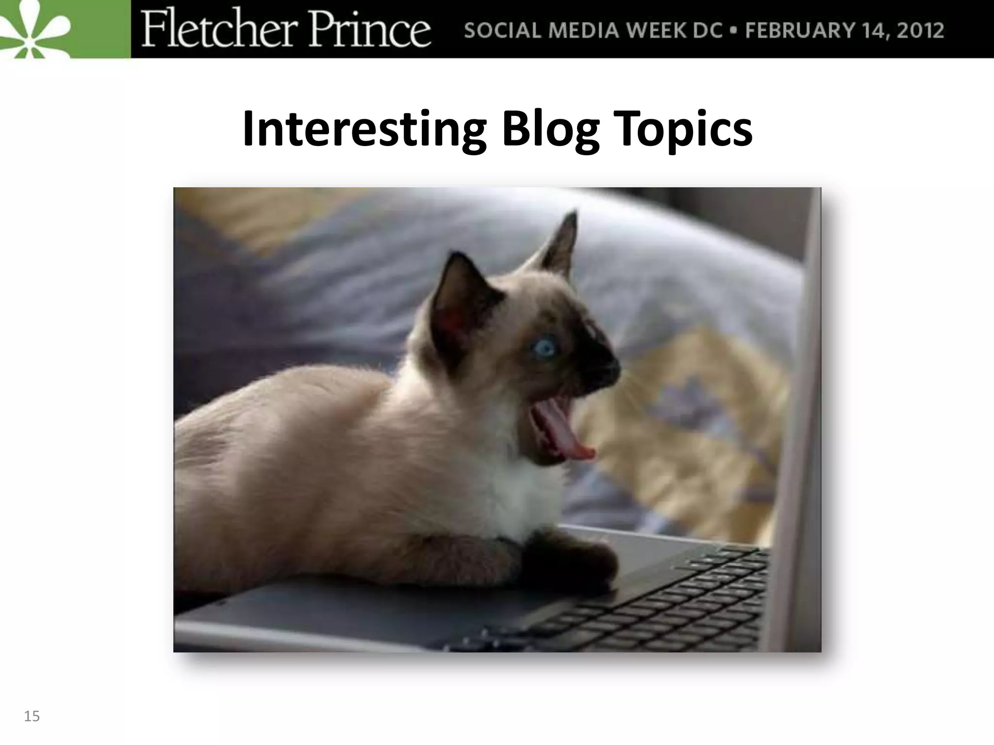 Interesting Blog Topics




15
 