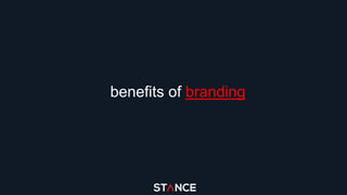 benefits of branding
 