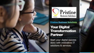 Your Digital
Transformation
Partner
Start your digital success
story with innovative IT
solutions & services.
 