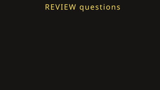 WHY ARE LED
LIGHTS
BECOMING MORE
COMMON THAN
TRADITIONAL
BULBS?
REVIEW questions
 