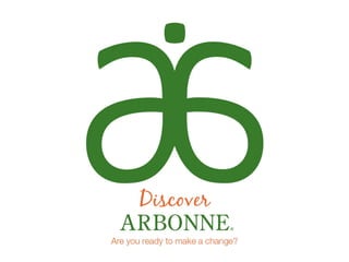 Discover Arbonne