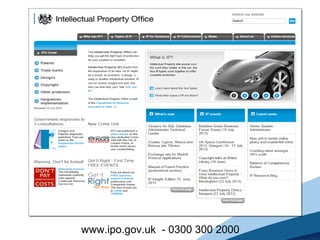 www.ipo.gov.uk - 0300 300 2000
 