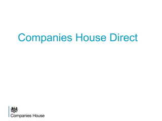 Companies House Direct
 