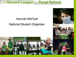 Hannah McFaull National Student Organiser 