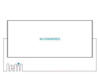 M-COMMERCE
 