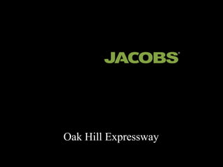 Oak Hill Expressway
 