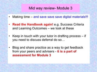 Mid way review- Module 3
 