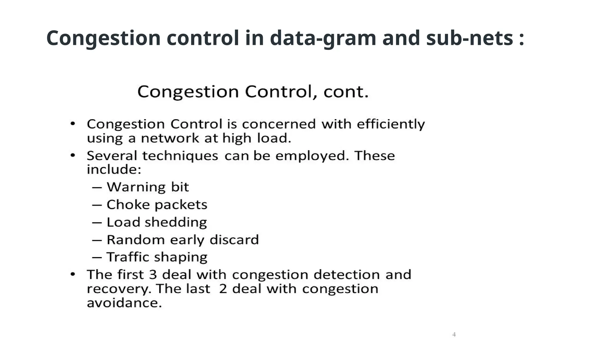 Congestion control in data-gram and sub-nets :
 