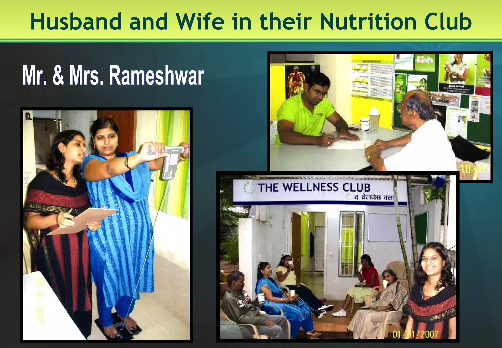 Husband and Wife in their Nutrition Club Mr. & Mrs. Rameshwar 