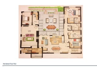 46
Rendered Floor Plan
 