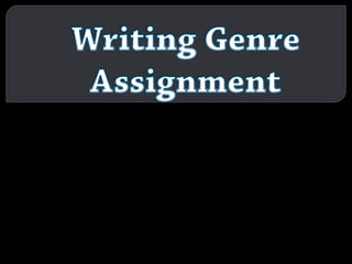 Writing Genre Assignment 