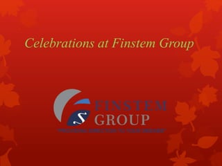 Celebrations at Finstem Group
 