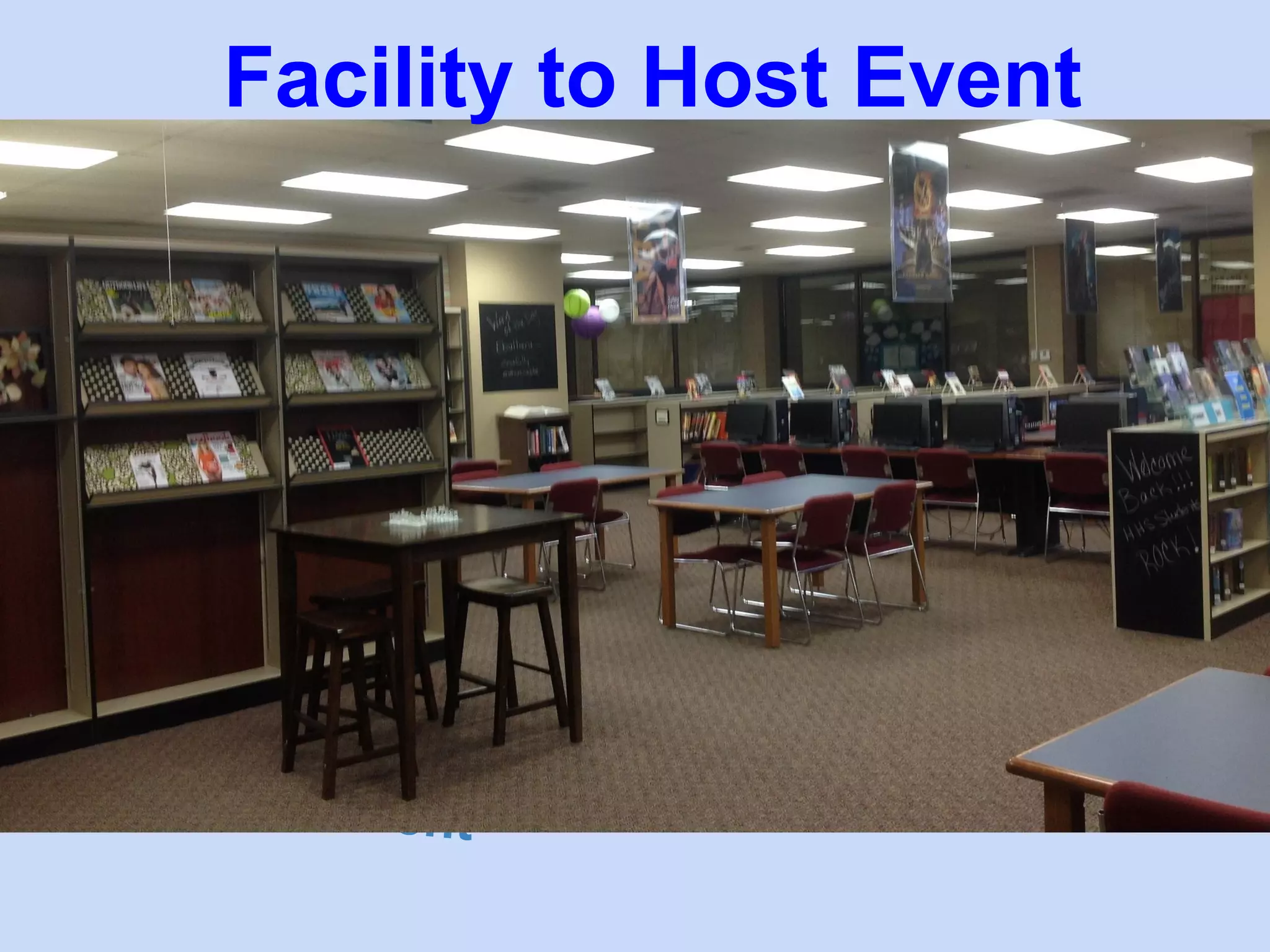 Facility to Host Event

Facility to H
ost Event

 