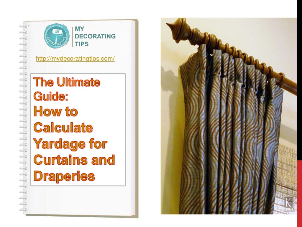 The Ultimate Guide How to Calculate Yardage for Curtains and Draperi…