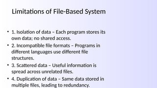 File based approach and database approach _with_flowcharts.pptx