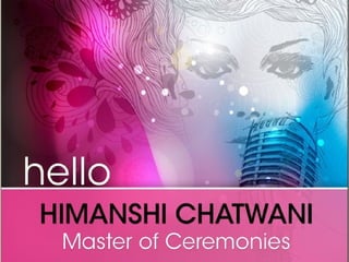 Updated work profile-Master of Ceremonies Himanshi