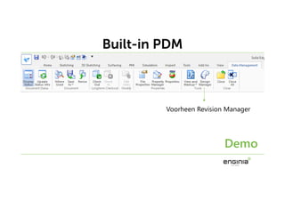 Built-in PDM
Demo
Voorheen Revision Manager
 