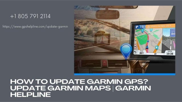 Get Instant Garmin Update Tips 1-8057912114 Garmin GPS Update Maps.pptx