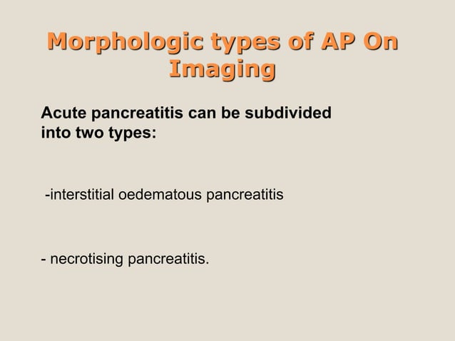 Update of atlanta classification of acute pancreatitis published | PPTX ...