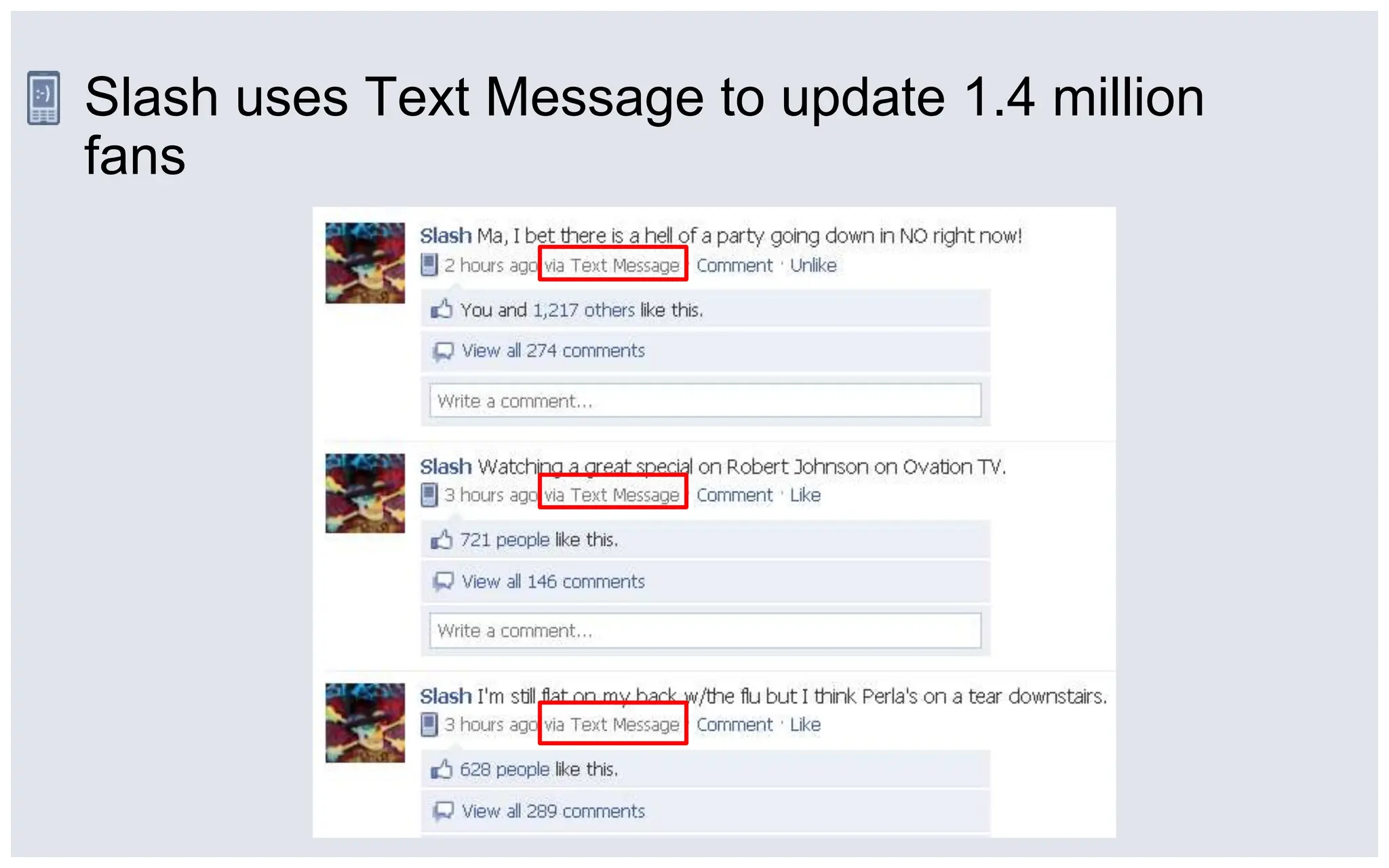 Slash uses Text Message to update 1.4 million fans