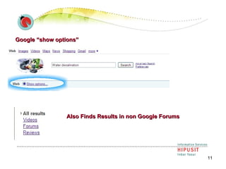 Google “show options” Also Finds Results in non Google Forums  