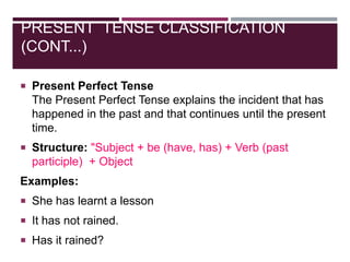 Tense and its clasification | PPTX