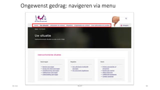 16 mei NCDT 30
Ongewenst gedrag: navigeren via menu
 