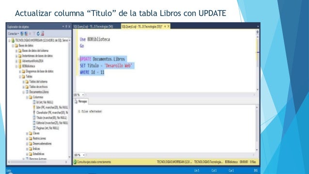 Uso de comandos INSERT, UPDATE Y DELETE en SQL Server
