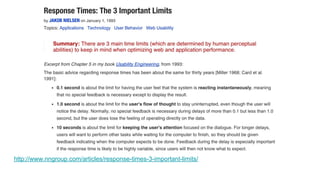 http://www.nngroup.com/articles/response-times-3-important-limits/
 